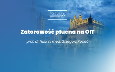 Okładka wykładu: Zatorowość płucna na OIT